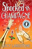 Shocked by Champagne (Bohemia Bartenders Mysteries Book 6)