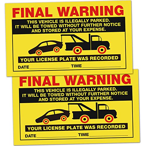 50 Final Warning Stickers Parking Violation Notice Vehicle is Illegally Parked -Hard to Remove Large Size 5 X 9