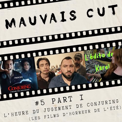 "L'heure du Jugement de Conjuring" #5 Partie 1/4
