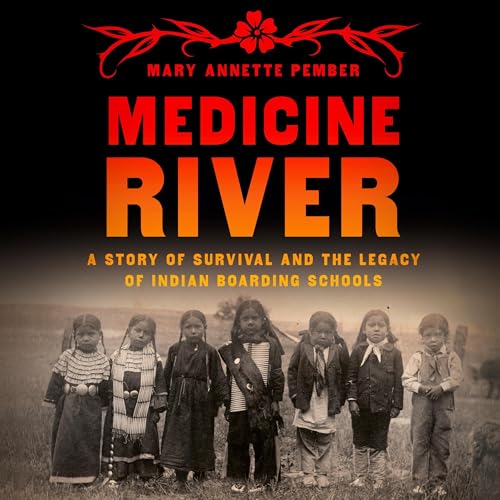 Medicine River by Mary Annette Pember episode artwork