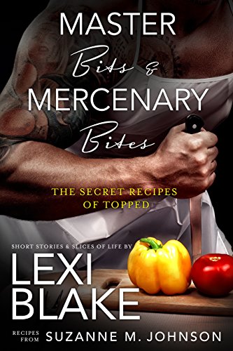 Master Bits & Mercenary Bites (Masters and Mercenaries) (English Edition) Master Bits & Mercenary Bites (Masters and Mercenaries) (English Edition)