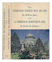 The Christian Science Way of Life B000NQ53IA Book Cover