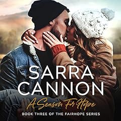 A Season for Hope Audiobook By Sarra Cannon cover art