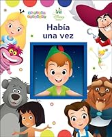 MI PRIMER TESORO DISNEY BABY M1T: HABIA UNA VEZ 1503734773 Book Cover