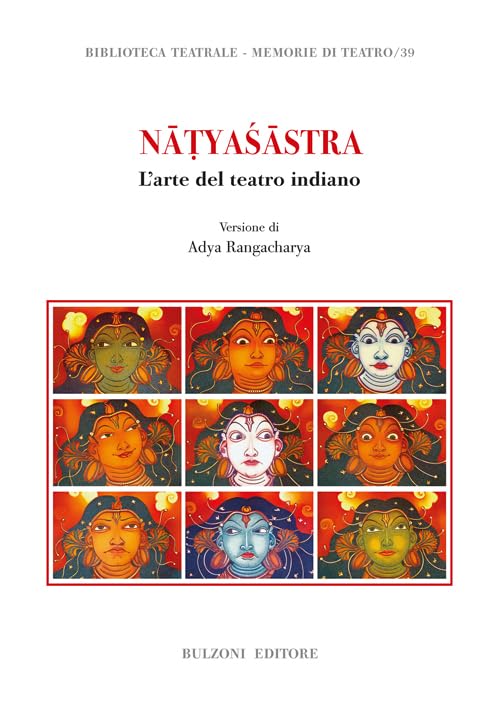 Natyasastra. L'arte del teatro indiano: 4