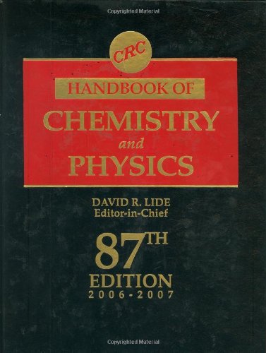 CRC Handbook of Chemistry and Physics, 87th Edition (CRC Handbook of Chemistry & Physics)