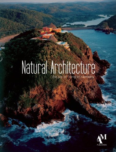 Natural Architecture le beau livre de collection sur l'habitat d'exception