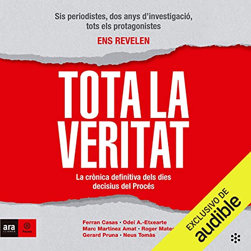 Tota la veritat - Ferran Casas, Gerard Pruna, Marc Martínez Amat, Neus Tomàs, Odei A. Etxearte, Roger Mateos episode artwork