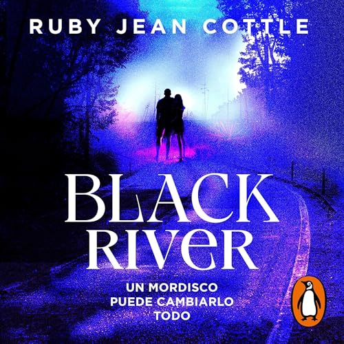 Black River [Black River] Audiolivro Por Ruby Jean Cottle, Yolanda Casamayor Corderi - translator capa