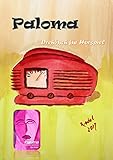  Paloma: Drehbuch für ein Hörspiel