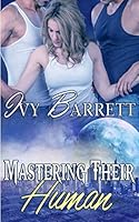 Mastering Their Human 1548571156 Book Cover