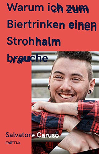 Preisvergleich Produktbild Warum ich zum Biertrinken einen Strohhalm brauche
