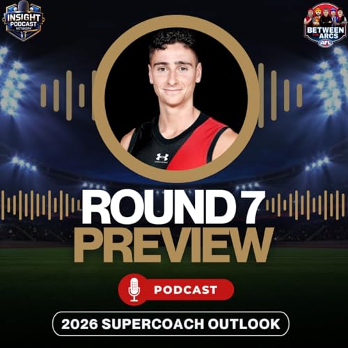 DO NOT Lock In Your AFL SuperCoach Team Before Watching This | Round 7 Preview