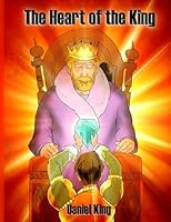 The Heart of the King 1931810192 Book Cover