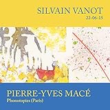 vanot tournus 22-06-15 Phonotopies (Paris) 22-06-15/Phonotopies (Paris)