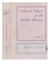 Collected papers on the Jacobite risings 0389041327 Book Cover
