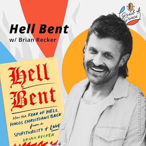 Hell Bent w Brian Recker Podcast Por  arte de portada