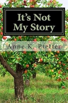 Paperback It's Not My Story Book