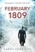 February 1809: The Prequel to 'Catching the Eagle'