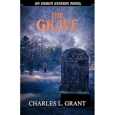 The Grave: An Oxrun Station Novel