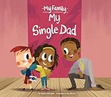 My Single Dad (My Family)