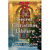 The Secret Christmas Library: A Novel