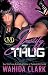 Justify My Thug (Thug Series Book 5)
