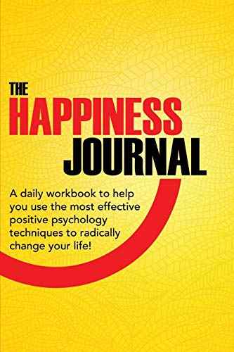 The Happiness Journal: A Daily Workbook to Help... 1682121801 Book Cover
