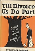 Till Divorce Us Do Part 0234770783 Book Cover