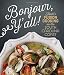 Bonjour Y'all: Heidi's Fusion Cooking on the South Carolina Coast