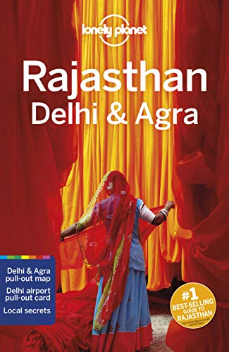 Lonely Planet Rajasthan, Delhi & Agra 6 (Travel Guide) #TOP5