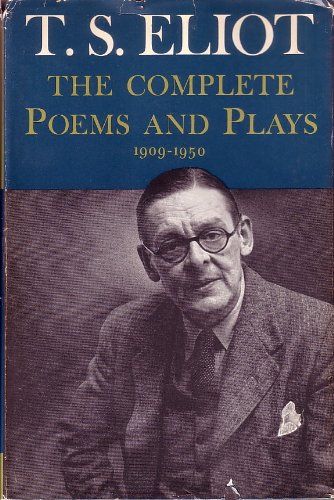 T S Eliot The Complete Poems and Plays B00430DBEK Book Cover