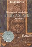 To Be a Slave: 30th Anniversary Edition