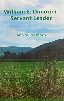 Paperback William E. Dimorier: Servant Leader Book