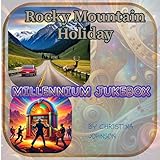  Rocky Mountain Holiday