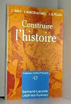 Paperback CONSTRUIRE L'HISTOIRE - ED.94 [French] Book