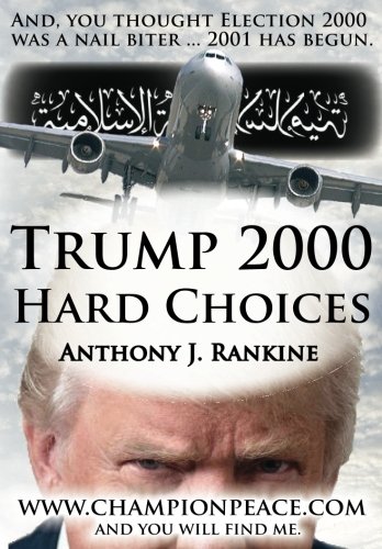Trump 2000: Hard Choices 0979732093 Book Cover