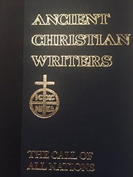 Hardcover St. Prosper of Aquitaine: The Call of All Nations [Ancient Christian Writers, No. 14] Book