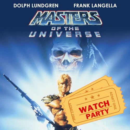 BONUS: Masters of the Universe (1987) Commentary