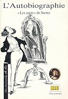 L'autobiographie "Les mots" de Sartre: «LES MOTS» DE SARTRE 2070579301 Book Cover