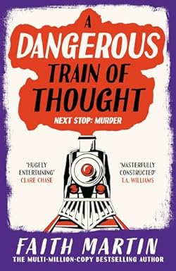 A Dangerous Train of Thought cover image