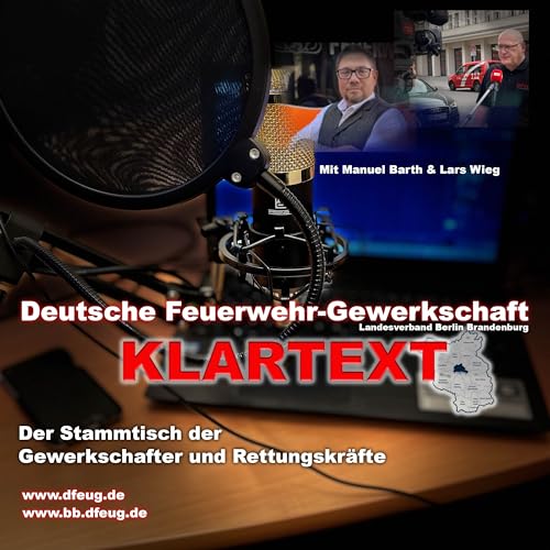 KLARTEXT - DFeuG Berlin Brandenburg - Gewerkschaft für Feuerwehr und Rettungsdienste cover art