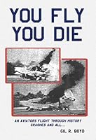 You Fly, You Die 1936634821 Book Cover