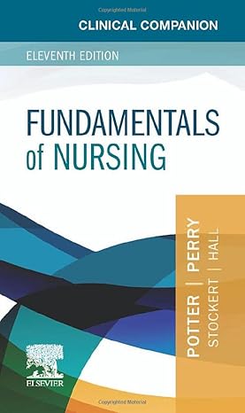 CLINICAL COMPANION FOR FUNDAMENTALS OF NURSING 11ED (PB 2023)