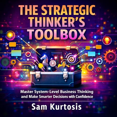 The Strategic Thinker&rsquo;s Toolbox cover art