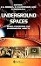 Underground Spaces : Design, Engineering and Environmental Aspects (Wit Transactions on the Built Environment)