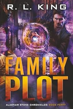 Paperback Family Plot: Alastair Stone Chronicles Book Forty (The Alastair Stone Chronicles) Book