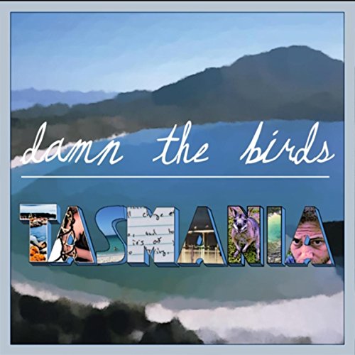Damn the Birds
