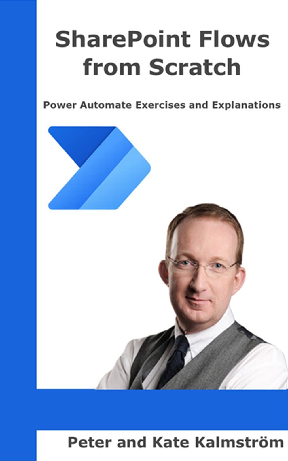 SharePoint Flows from Scratch: Microsoft Power Automate for SharePoint business processes