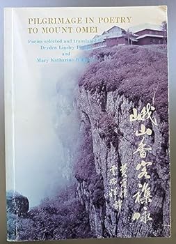 Pilgrimage in Poetry to Mount Omei